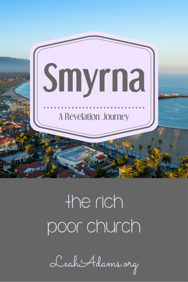 Revelation 2 ~ Smyrna